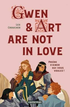 Gwen and Art are not in love - Lex Croucher 