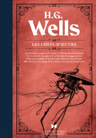 H. G. Wells - Les chefs d\'oeuvre