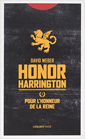 Honor Harrington 2 - Pour l\'honneur de la reine