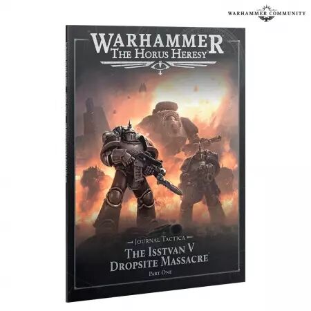 Horus Heresy : Journal Tactica Isstvan V - Part 1 - Warhammer 30k