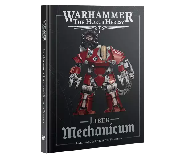 Horus Heresy: Liber Mechanicum (Fra) - Warhammer 30k