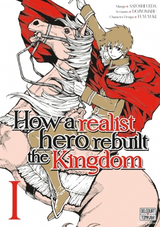 How a Realist Hero Rebuilt the Kingdom - T01