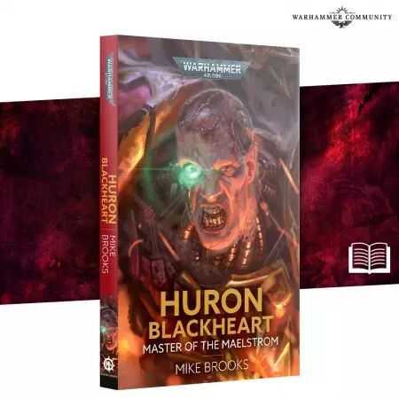 Huron Blackheart: Master of the Maelstrom (Paperback) (English)- Warhammer 40k - Games Workshop
