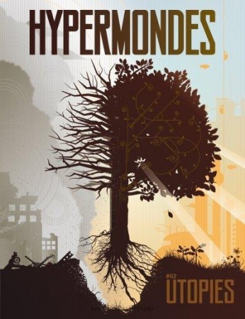 Hypermondes #01 Utopies
