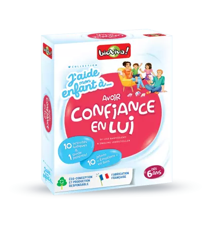 J\'aide mon enfant à Avoir confiance en lui