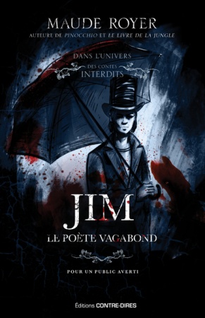 Jim, le poète vagabond - Les contes interdits