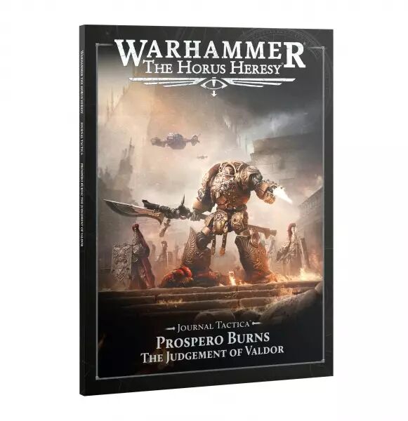 Journal Tactica - Prospero Burns: Judgement of Valdor  - Warhammer 30k - Games Workshop
