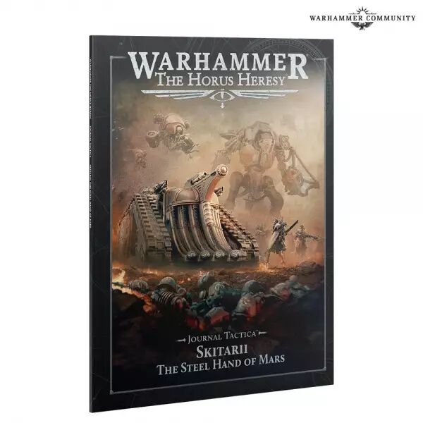 Journal Tactica: Skitarii: The Steel Hand of Mars  - Warhammer Horus Heresy 30k
