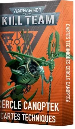 Kill Team Cercle Canoptek : Cartes Techniques (Français) - Warhammer 40k - Games Workshop
