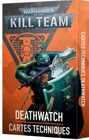 Kill Team Deathwatch : Cartes Techniques (Français) - Warhammer 40k - Games Workshop