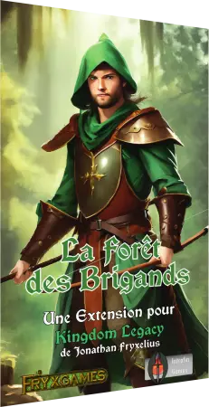 Kingdom Legacy : Feudal Kingdom (VF) - Extension : La Forêt des Brigands - Intrafin Games