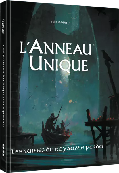 L\'Anneau Unique - Jeu de r�le - Extension : Les Ruines du Royaume Perdu