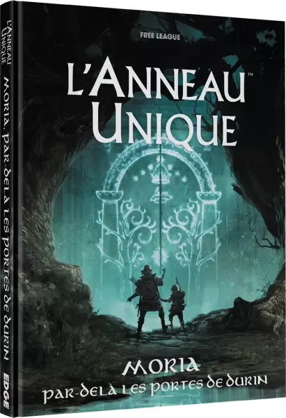 L\'Anneau Unique - Jeu de r�le - Extension : Moria Par-del� les portes de Durin