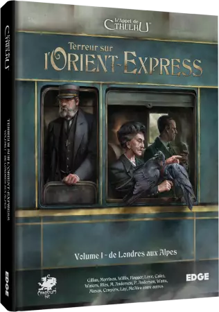 L\'Appel de Cthulhu :  Terreur sur l�Orient Express Vol 1