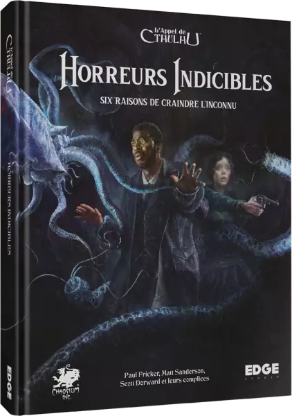 L\'Appel de Cthulhu : Horreurs Indicibles