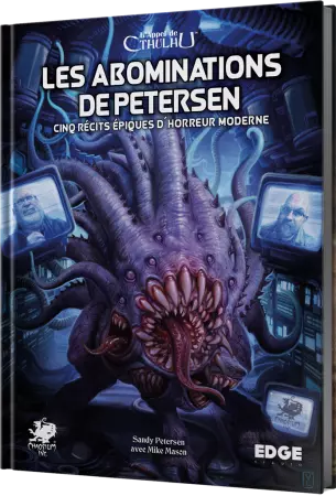 LAppel de Cthulhu : Les Abominations de Petersen