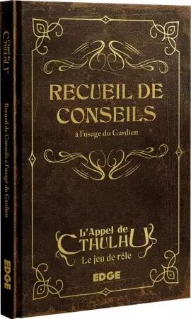 L\'Appel de Cthulhu : Recueil de Conseils &agrave; l\'usage du Gardien