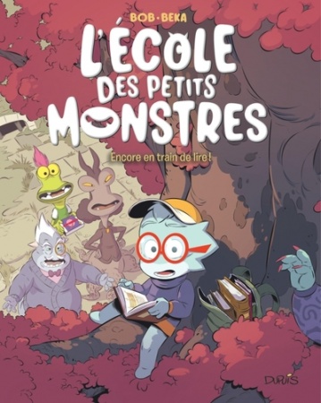 L\'École des petits monstres - Tome 02 - Encore en train de lire !