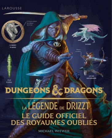 L\'Encyclopédie visuelle Dungeons & Dragons - La Légende de Drizzt