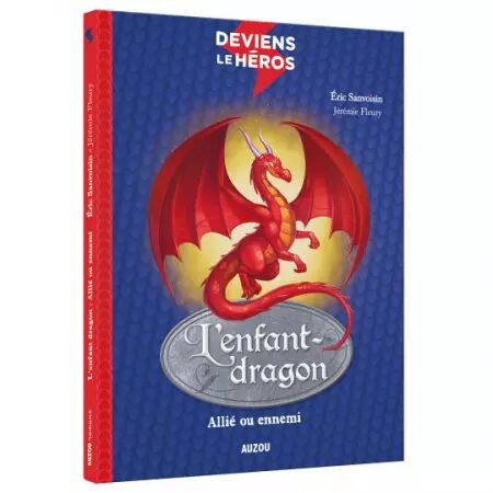 L\'Enfant-dragon - Allié ou ennemi