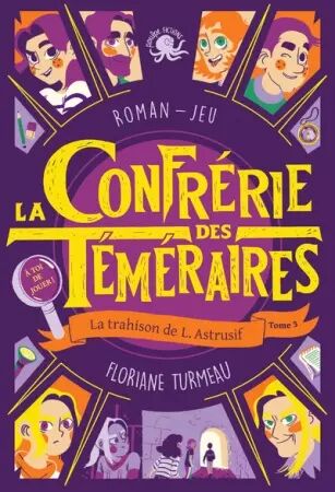 La Confrérie des téméraires - Livre jeu