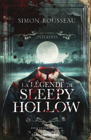 La Legende de Sleepy Hollow - Les contes interdits