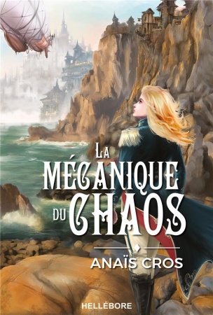La mécanique du chaos - Anaïs Cros 