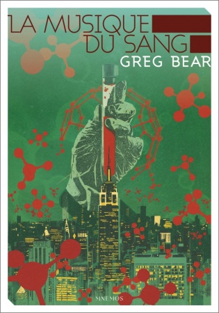 La Musique du sang - Greg Bear