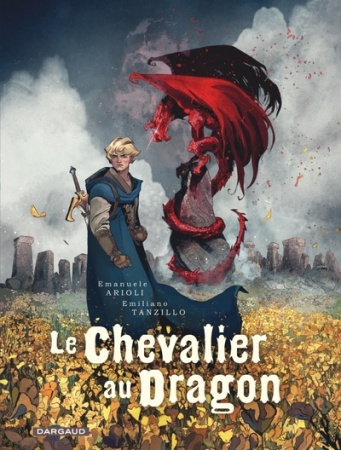 Le Chevalier au Dragon - Tome 01 - Emanuele Arioli