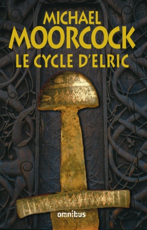 Le Cycle d\'Elric - Omnibus