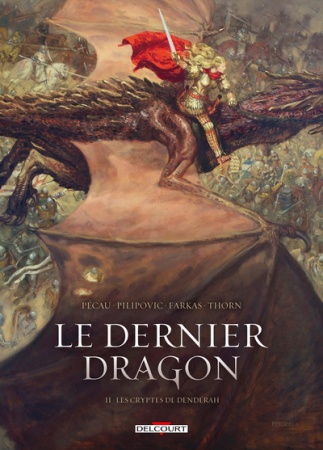 Le Dernier Dragon T02 - Les cryptes de Dendérah