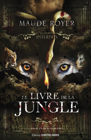 Le Livre de la Jungle - Les contes interdits