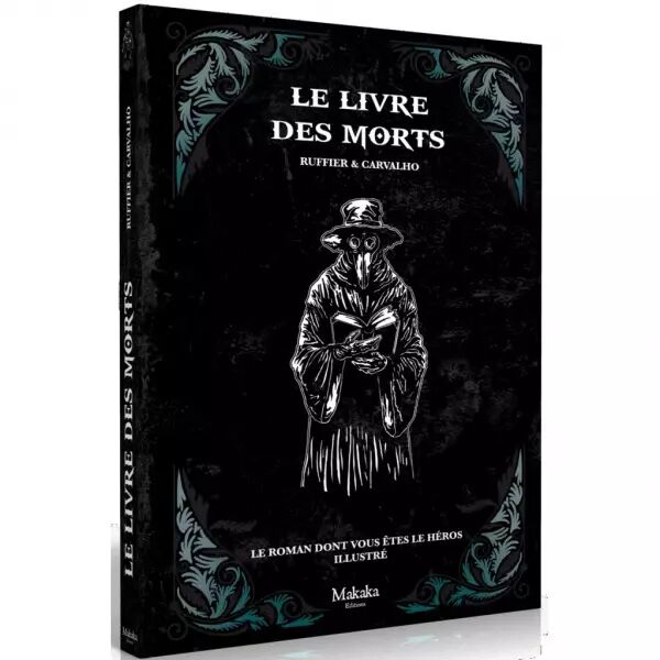 Le Livre des Morts - Roman dont vous �tes le h�ros illustr�