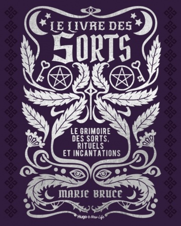 Le livre des sorts - Marie Bruce