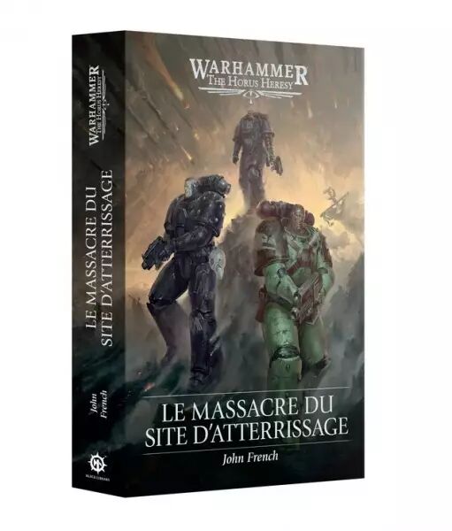 Le Massacre du site d\'Atterrissage (Fran�ais) - Black Library