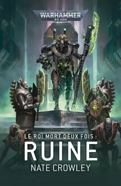 Le roi mort deux fois RUINE