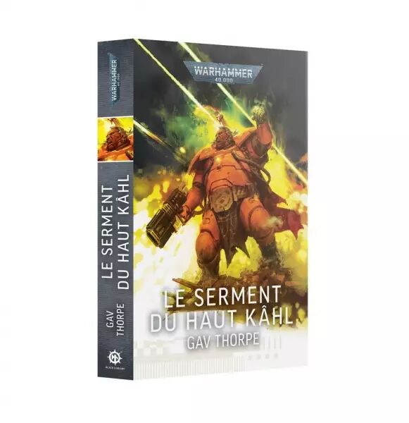 Le Serment Du Haut K�hl (Francais) - Black Library