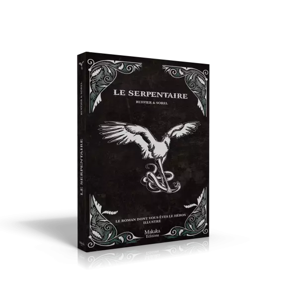 Le Serpentaire - Roman dont vous �tes le h�ros illustr�