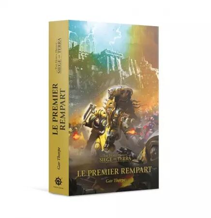 Le Siège de Terra - Tome 03 : Le Premier Rempart