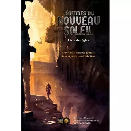Légendes du nouveau soleil - Livre de Base