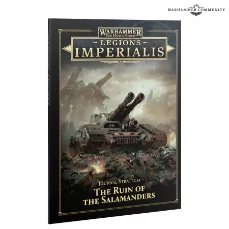 Legion Imperialis - Journal Strategia: The Ruin of the Salamanders - Warhammer The Horus Heresy