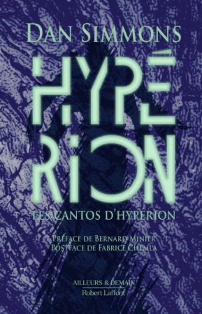 Les Cantos d\'Hypérion - Tome 01 : Hypérion - Edition collector