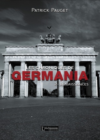 Les chroniques de Germania - Tome 2 : Renaissances