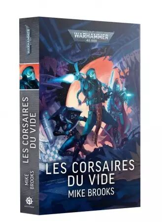 Les Corsaires du Vide (Francais) - Black Library