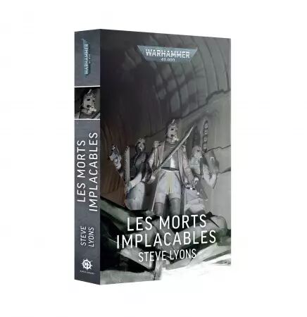 Les Morts Implacables (Francais) - Black Library