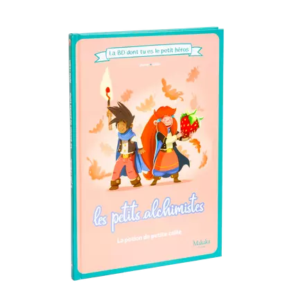 Les Petits Alchimistes - La Potion de petite taille La BD dont vous �tes le petit h�ros