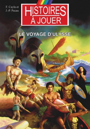 Livre à Rremonter le Temps : Le Voyage d\'Ulysse