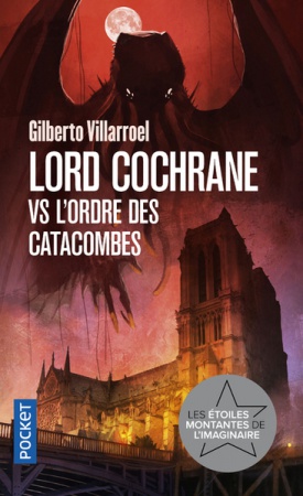 Lord Cochrane vs l\'Ordre des catacombes