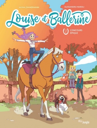 Louise et Ballerine - Tome 02 - Concours épique