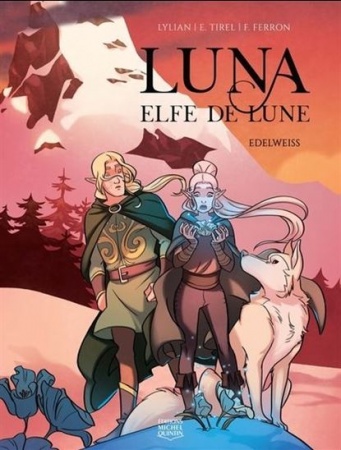 Luna, Elfe de lune - Tome 02 - Edelweiss